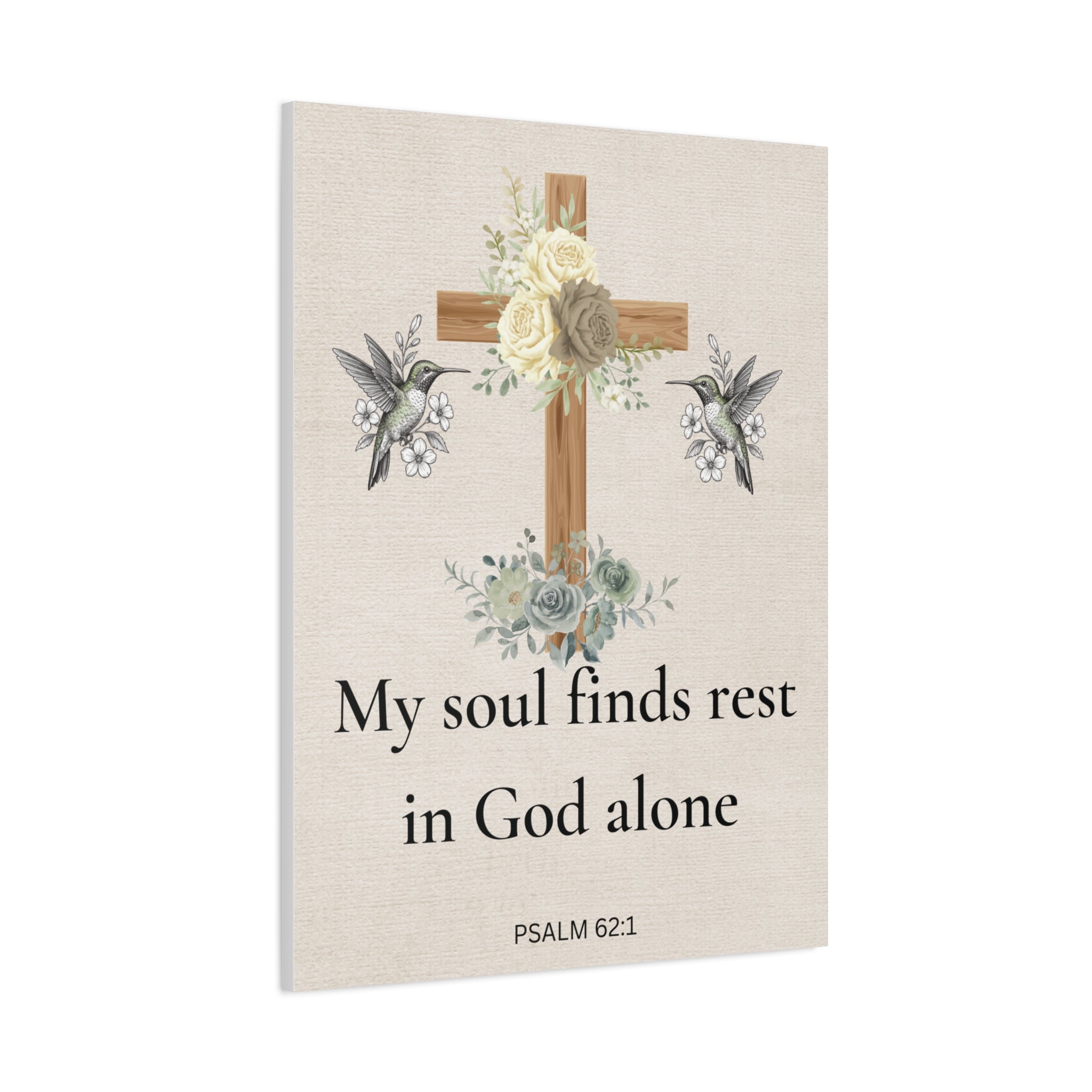 My Soul Finds Rest In God Canvas