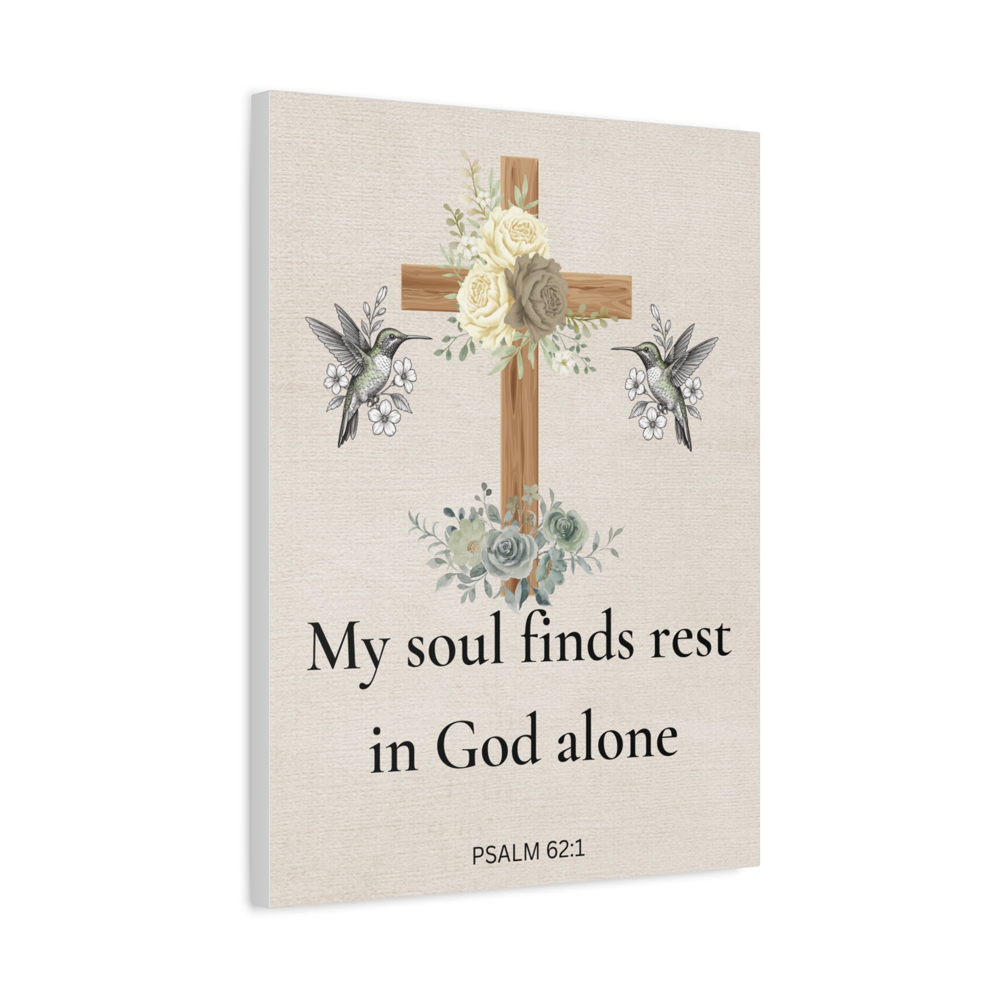 My Soul Finds Rest In God Canvas