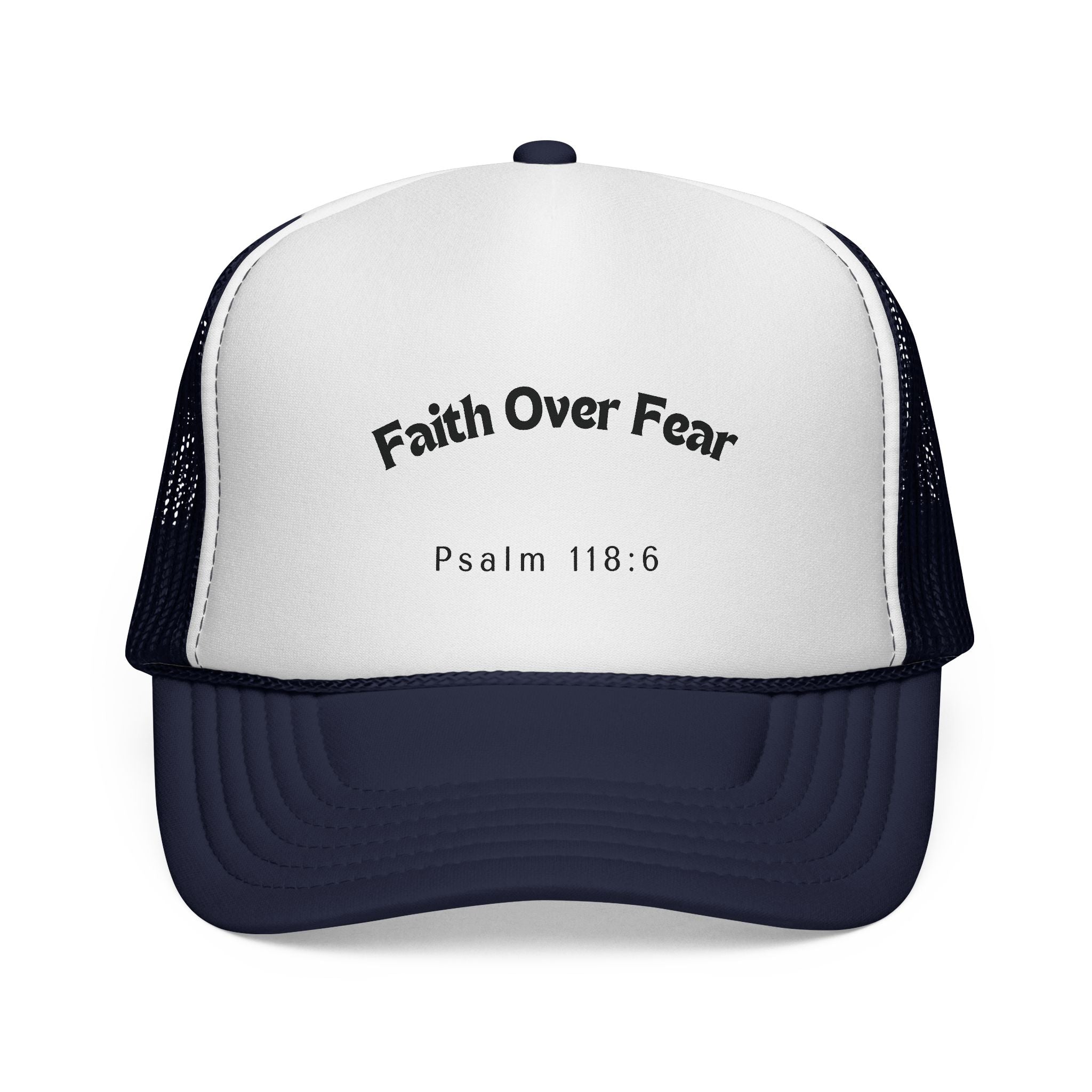 Faith Over Fear Psalm 118:6 Trucker Cap | Christian Hat, Inspirational Baseball Cap