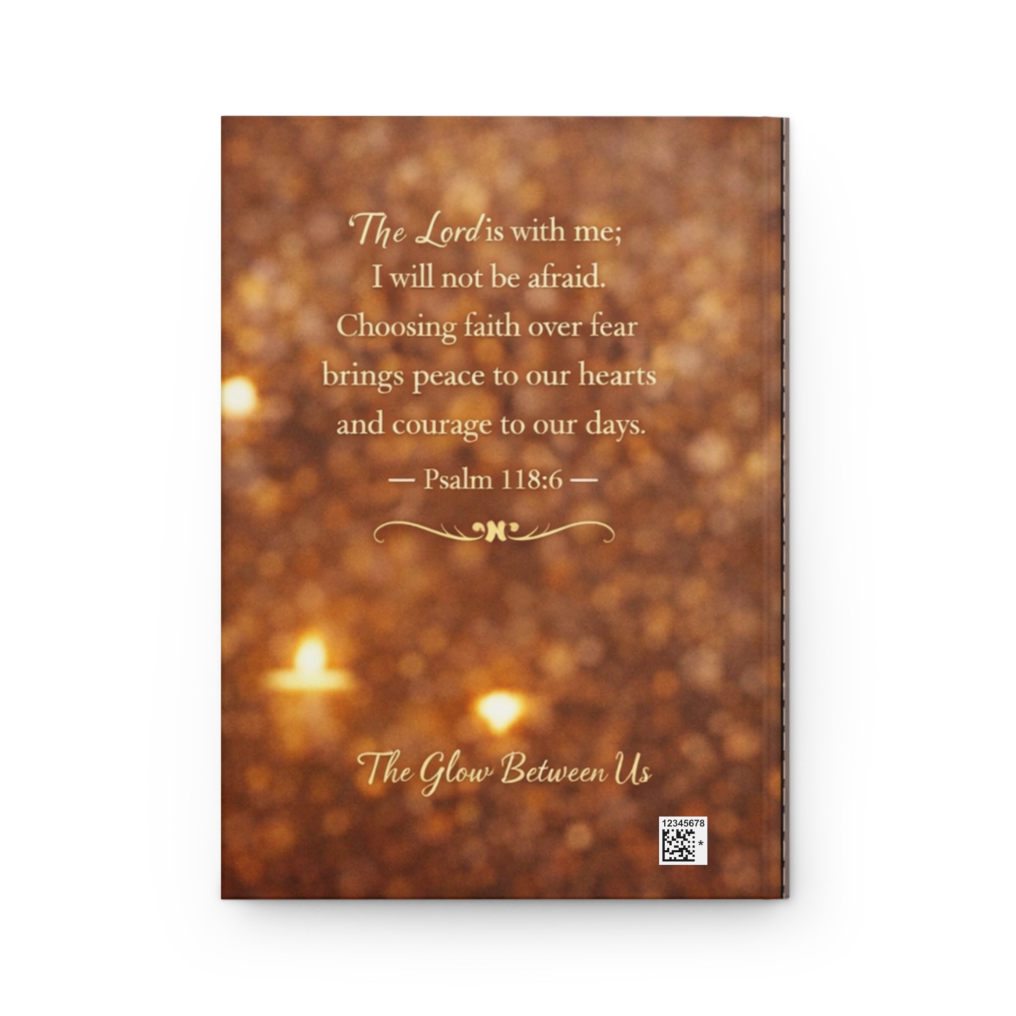 Faith Over Fear Hardcover Journal — Christian Prayer Notebook with Psalm 118:6