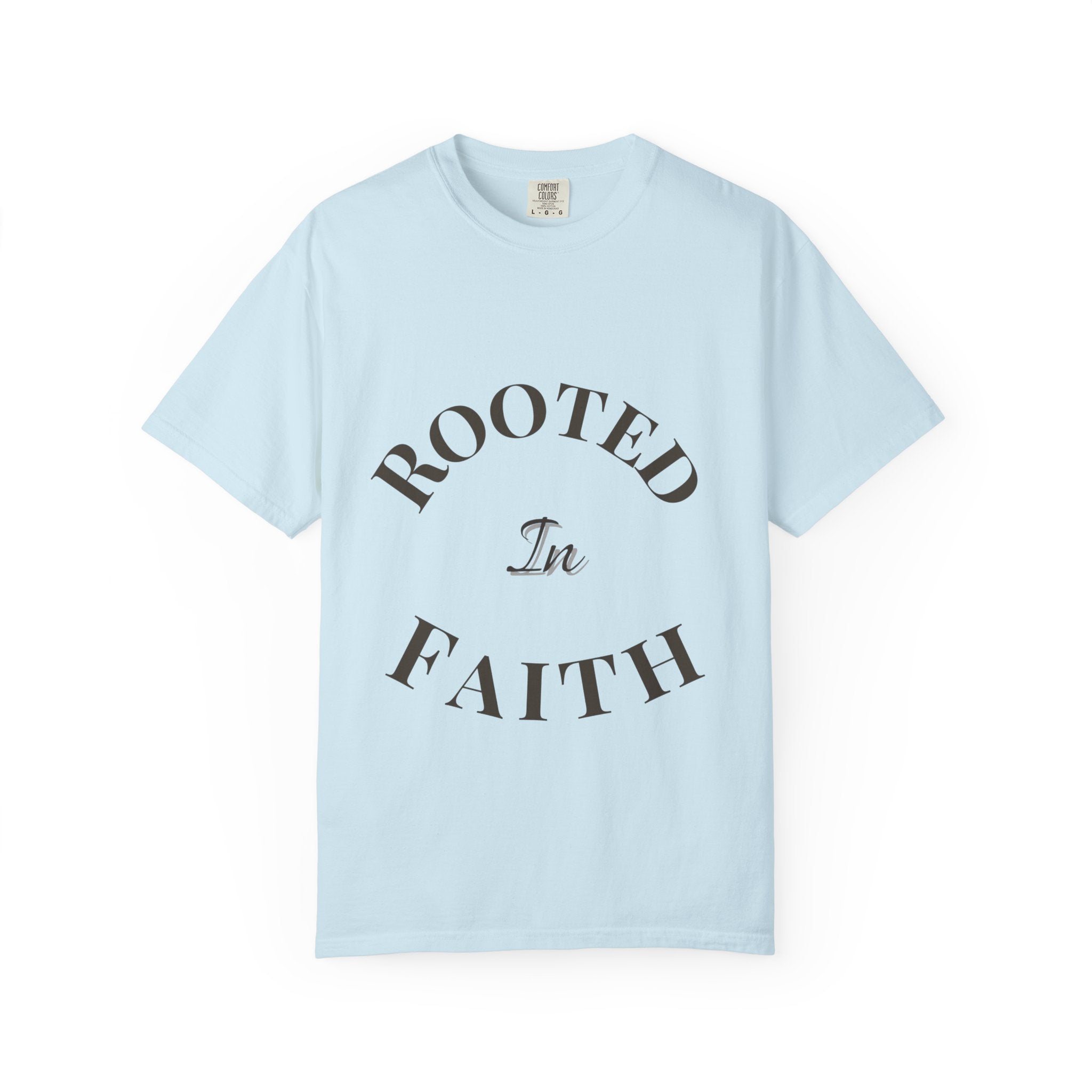 Rooted In Faith T-shirt | Faith Typography Tee